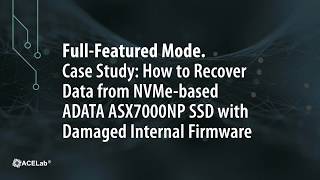 How to Recover Data from NVMebased ADATA ASX7000NP SSD with Damaged Internal Firmware [upl. by Laoj]