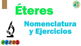 ÉTERES Nomenclatura y Ejercicios [upl. by Arual23]