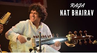 Raga Nat Bhairav  By Dr Pandit Ranajit Sengupta [upl. by Binky]