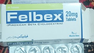 Felbex Tablet specification  Piroxicam Tablet ke fayde  Antirheumatic tablets  Felbex Tablet Uses [upl. by Sabella]