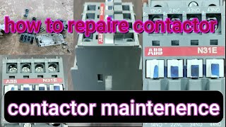 HOW TO REPAIR ABB CONTACTOR [upl. by Beaulieu]