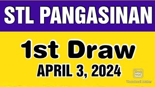 STL PANGASINAN RESULT TODAY 1ST DRAW APRIL 3 2024 12PM [upl. by Aratal]