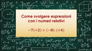 Come svolgere espressioni con i numeri relativi [upl. by Nallek538]