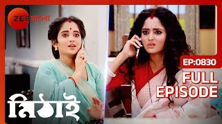 Mithai  Full Ep  830  Apr 25 2023  Zee Bangla [upl. by Valery]