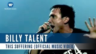 Billy Talent  This Suffering Official Music Video [upl. by Berneta731]