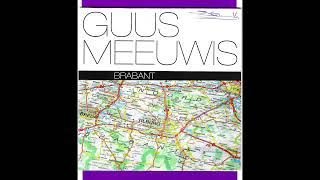 Brabant  Guus Meeuwis [upl. by Etteluap]