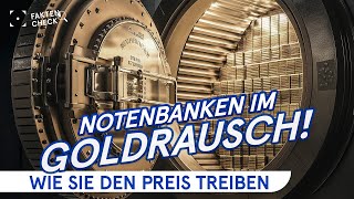 Was machen die Zentralbanken eigentlich mit Gold [upl. by Holtorf926]