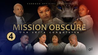 MISSION OBSCURE I EPISODE 4 I SERIE CONGOLAISE I NOUVEAUTE 2023 [upl. by Cown]