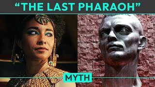 Myth quotThe Last Pharaoh of Egyptquot [upl. by Petronilla401]