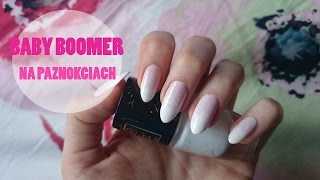 EFEKT BABY BOOMER DROGERYJNYMI LAKIERAMI  FRENCH MANICURE [upl. by Hamid617]