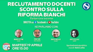 Reclutamento docenti è scontro sulla riforma Bianchi Parliamone insieme [upl. by Allez]