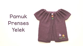 Pamuk Prenses Yelek  En Kolay Yakadan Başlanan Bebek Yeleği 1 Yaş  Easy Baby Vest Knitting Pattern [upl. by Brewster523]