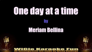 Karaoke One day at a time  Meriam Bellina [upl. by Nema]