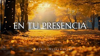 TIEMPO CON DIOS  EN SU PRESENCIA  MUSICA CRISTIANA PARA ORAR Y MEDITAR [upl. by Pauly]