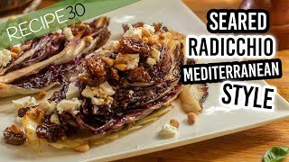 Seared Radicchio Mediterranean style [upl. by Llenad836]