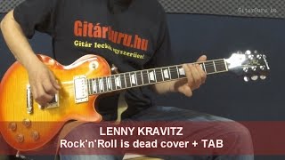 Lenny Kravitz  Rock and Roll is dead cover  Tab [upl. by Sral]