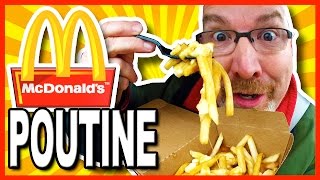 McDonalds Poutine Review POUTINE  Fries Cheese Curds amp Gravy  KBDProductionsTV [upl. by Eigger]