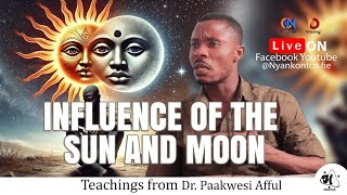 INFLUENCE OF THE SUN AND MOON PART 2 [upl. by Bara]