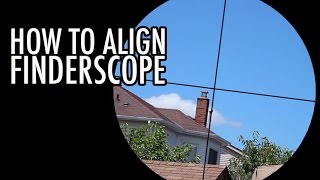 How to Align a Finderscope for New Astronomers [upl. by Yregerg]