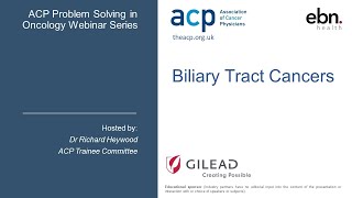 Biliary Tract Cancers ACP Problem Solving in Oncology Webinar [upl. by Esinrahc]