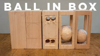 How to Whittle a Ball Inside of a Box [upl. by Priestley162]