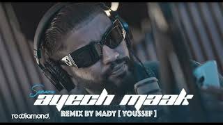 Samara  Aayech Maak \ Remix y Mady  Youssef [upl. by Hankins645]