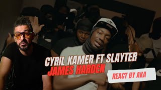 Cyril Kamer ft Slayter James Harden REACCION [upl. by Eesyak265]