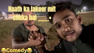 Haath ka lakeer mit chuka hai  Only for Entertainment  Comedy Video [upl. by Roskes]