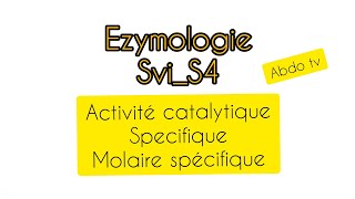 Enzymologie s4  ex 4 activité catalytique spécifique et molaire [upl. by Quarta]