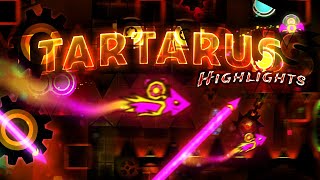 Tartarus HIGHLIGHTS  Geometry Dash [upl. by Ennaitsirhc]