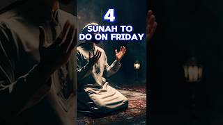 4sunah to do on friday 😇shortsfeed shorts viralvideo islam [upl. by Atse553]