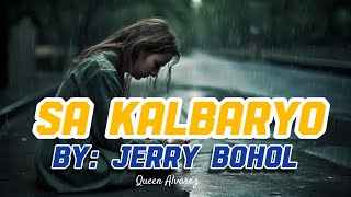 SA KALBARYO By Jerry Bohol [upl. by Nitsir]