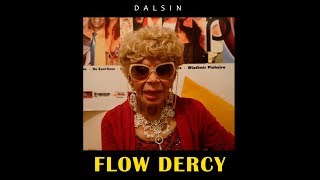 Dalsin  Flow Dercy Prod Caim Tsk VideoClipe Oficial [upl. by Alamaj]