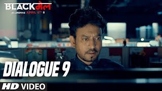 EMI Due Hai Blackमेल Dialogue Promo 9  Irrfan Khan  MOVIE ► 3 DAYS TO GO In Cinemas [upl. by Alver]