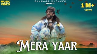 Mera Yaar  Asi Ishq ka Dard cover  Baabarr Mudacer  Richa sharma Full Music Video [upl. by Elwood893]