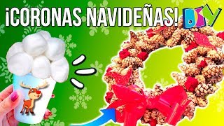 ¡¡CORONAS NAVIDEÑAS caseras DIY fáciles con PIÑAS y MATERIAL RECICLADO 🎄CENTROS de NAVIDAD DIY [upl. by Ellesor233]