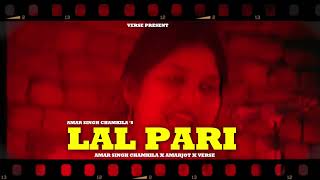 LAL PARI  AMAR SINGH CHAMKILA X AMARJOT X VERSE remix latestpunjabisong [upl. by Aleacim]