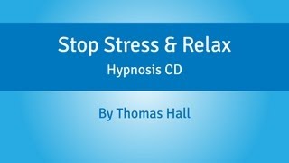 Stop Stress amp Relax  Hypnosis CD  By Minds in Unison [upl. by Nevaj547]