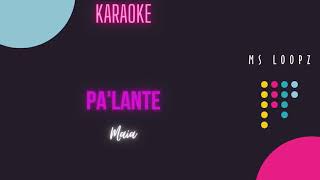 Pa lante D Key  Karaoke Demo Maia ft El Micha [upl. by Warrin624]