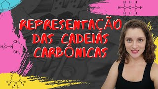 Representação das cadeias carbônicas  química orgânica [upl. by Turnbull]