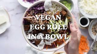 Vegan Egg Roll in a Bowl [upl. by Tesil613]