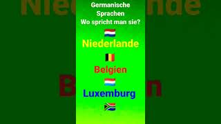 Germanische Sprachen  die Niederlande Belgien Luxemburg Südafrika Niederländisch Afrikaans [upl. by Cooley]