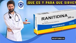 RANITIDINA💊 ¿Qué es para qué sirve y cuáles son sus efectos secundarios  MEDICAMENTO [upl. by Redle249]