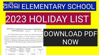 PRIMARY SCHOOL HOLIDAY LIST 2023 ODISHAHOLIDAY CALENDAR 2022 ODISHA FOR ELEMENTARY SCHOOL ODISHA [upl. by Aubarta338]