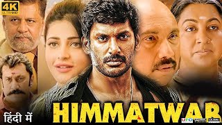 Himmatwar Full Movie in Hindi Dubbed  Vishal  Shruti Haasan  Janaki Sabesh  Review amp Facts HD [upl. by Jerz147]