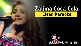 Zaalima Coca Cola Karaoke  Shreya Ghoshal  BhaiKaraoke [upl. by Lyram]