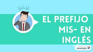 como usar el prefijo Mis en inglés [upl. by Mohr]