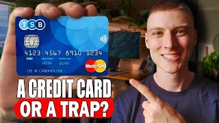 TSB Classic Credit Card Review Hidden Fees or Great Benefits Watch Before You Apply [upl. by Nefen927]