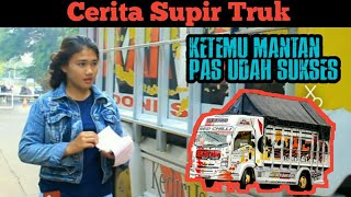 KETEMU MANTAN PAS UDAH SUKSES  CERITA SUPIR TRUK EPS 01 ft TRUK SEKAR TARO RED CHILLI [upl. by Anailuj]