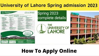 How to apply in university of Lahore 2023 UOL admission spring 2023 Admission form [upl. by Enomas689]